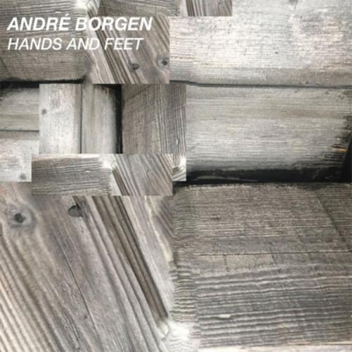 André Borgen Hands and Feet (Vinyl LP) 12" Album