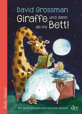 Giraffe und dann ab ins Bett! | Buch | 9783423627375