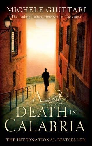A Death In Calabria (Michele Ferrara),Michele Giuttari- 9780349123097