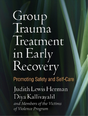Judith Lewis Herman Diya Kallivayalil Lois Gl Group Trauma Treatme (Taschenbuch)