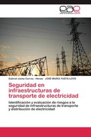 Gabriel Jaime Correa - Henao (U. A.) | Seguridad En Infraestructuras De...