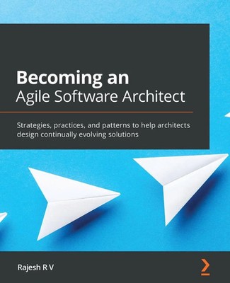 Rajesh R V | Becoming an Agile Software Architect | Taschenbuch | Englisch