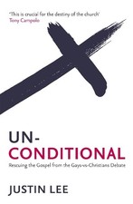 Justin Lee Unconditional (Paperback) (UK IMPORT)