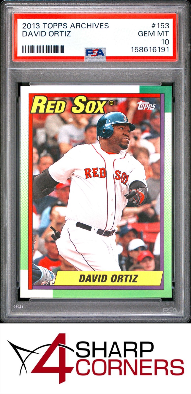 2013 TOPPS ARCHIVES #153 DAVID ORTIZ RED SOX HOF PSA 10