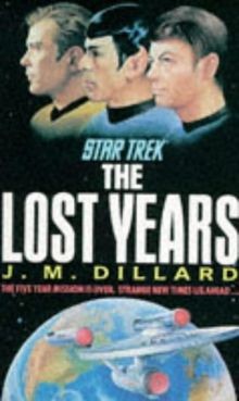 Lost Years (Star Trek) von J. M. Dillard | Buch | Zustand akzeptabel