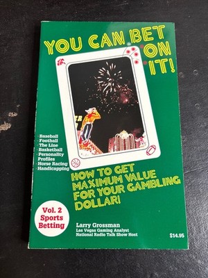 You Can Bet On It! Vol 2 Sports Betting Larry Grossman 1994 Gambling Guide