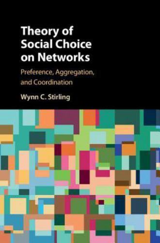 Theory Social Choice on Networks Preference Aggregation Coordi… 9781107165168 LN
