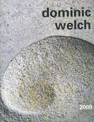 Dominic Welch 2009: Meditations in Stone (Studio Publications)