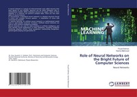 Role Of Neural Networks On The Bright Future Of Computer Sciences Taschenbuch
