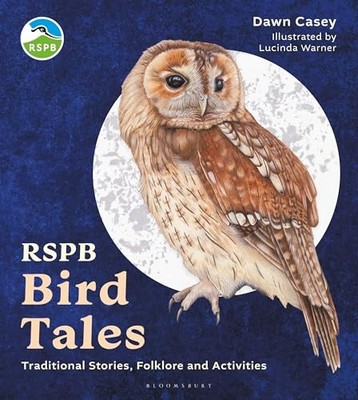 Dawn Casey - RSPB Bird Tales   Traditional Stories Folklore and Activ - G245z