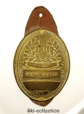 Plaque GARDE CHASSE. France, époque XIX°s. Avec son cuir