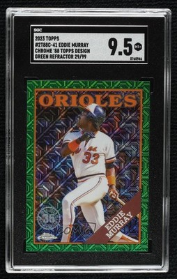2023 Topps Series 2 Green Refractor 29/99 Eddie Murray SGC 9.5 Mint+ HOF 11fb