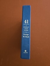 41 (Deluxe Signed Edition) A Portrait of My Father  (1st Ed, Signed) George Bush