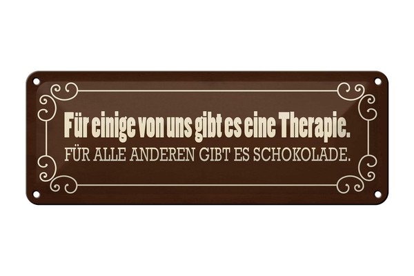Blechschild Spruch 27X10 Cm Schokolade Therapie Geschenk Deko Schild Tin Sign-image