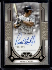 2024 Topps Tier One Paul O'Neill Prime Performers Auto Autograph #/299 Yankees