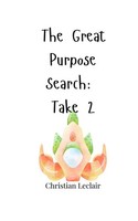 Christian Leclair | The Great Purpose Search | Taschenbuch | Englisch (2025)