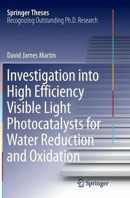 Investigation into High Efficiency Visible Light Photocatalys... - 9783319369501