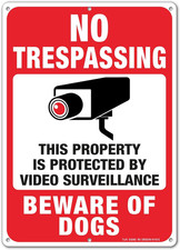 No Trespassing This Property Is Protected by Video Surveillance Beware of Dogs M