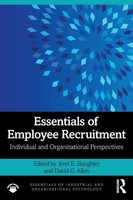 Essentials Of Employee Recruitment Individual And Organizational Perspectives
