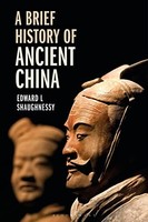 Edward L Shaughnessy - A Brief History Of Ancient China - Paperback - H245Z