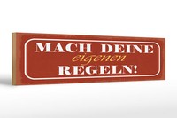 Holzschild Spruch 46X10 Cm Mach Deine Eigenen Regeln Schild