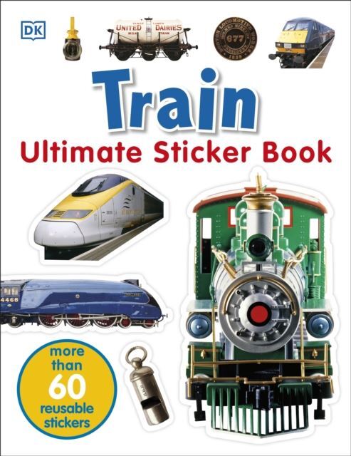 Train Ultimate Sticker Book by DK Paperback