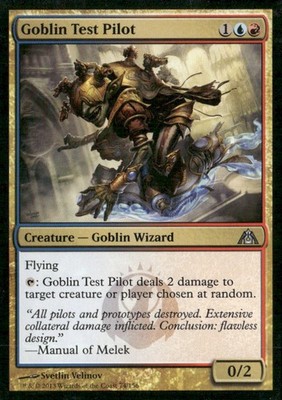 Dragon's Maze #74 Goblin Test Pilot