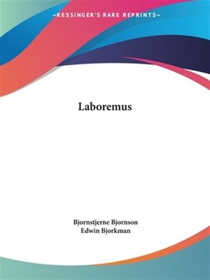 Laboremus, Paperback by Bjornson, Bjornstjerne; Bjorkman, Edwin (TRN), Brand ...