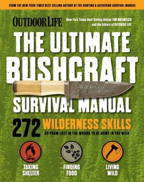 Ultimate Bushcraft Survival Manual by Tim MacWelch - 9781681887623 - Image 7