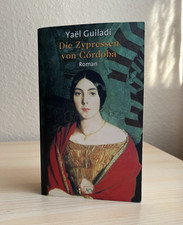 Yaël Guiladi: Die Zypressen von Córdoba   R...