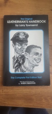 The Original Leatherman's Handbook Townsend Complete First Edition Text 