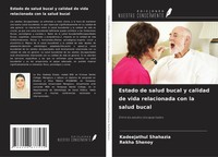 Kadeejathul Shahazia (U. A.) | Estado De Salud Bucal Y Calidad De Vida...