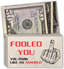 You Park Like An A-hole Bad Parking Prank Cards Look $50 multicolor