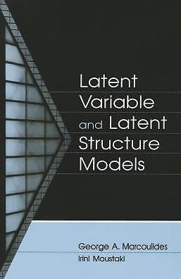 Latent Variable And Latent Structure Models