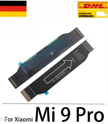 Xiaomi Mi 9 Pro Haupt Flex-Kabel Charging Cable MainKabel Motherboard 