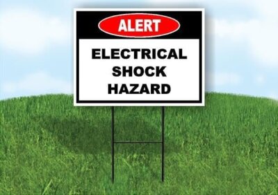 Alert Electrical Shock Hazard Double Sided 18x24 in Yard Road Sign w/Stand