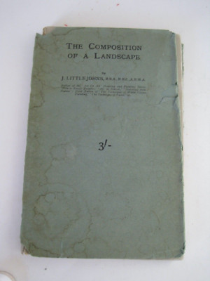 The Composition Of A Landscape J. Littlejohns Hard Cover London #64