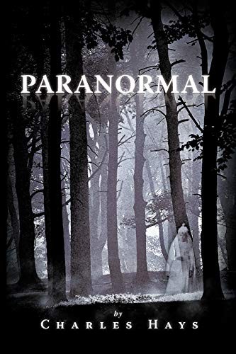 Paranormal by Hays, Charles  New 9781466942738 Fast Free Shipping<-