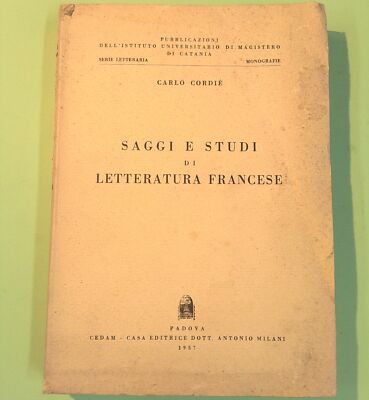 ESSAYS UND STUDIEN ÜBER FRANZÖSISCHE LITERATUR CORDIÉ CEDAM 1957