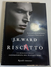 Riscatto di J.R. Ward Romanzo Rizzoli Copertina Rigida Volume 7