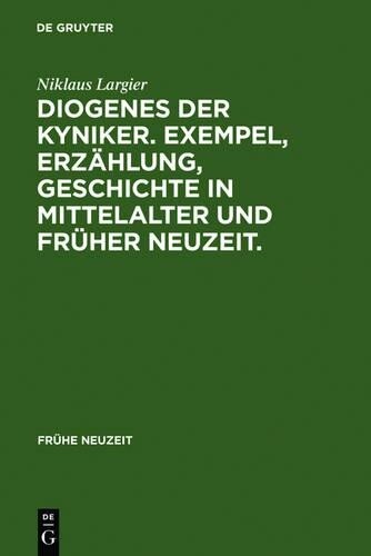 Niklaus Largier Diogenes Der Kyniker. Exempel, E (gebundene Ausgabe)