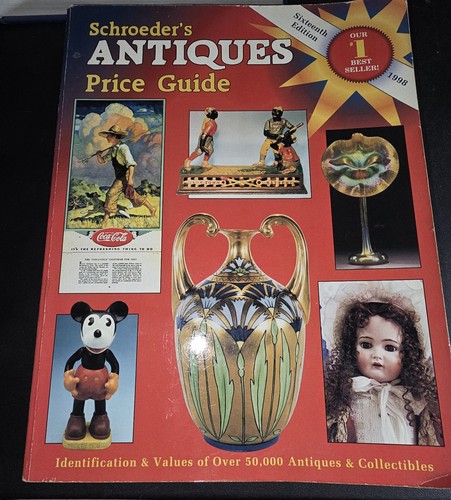 Schroeder's Antiques Price Guide Sixteenth Edition 1998 PB Book