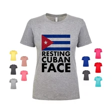 Resting Cuban Face flag patriotism culture heritage pride Women's T Shirt