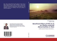 Beneficial Effect Of Ptx & La On Statins Induced Abnormalities In Rats Arvind Si