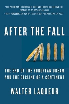 After The Fall by Laqueur, Walter Book The Fast Free Shipping