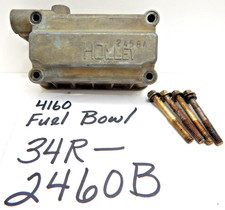Holley 4160 4 Barrel Carburetor Fuel Bowl 34r-2460b Includes Float Bowl Screws Holley 4160 4 Barrel Carburetor Fuel Bowl 34r-2460b Includes Float Bowl Screws