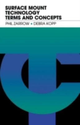 Surface Mount Technology Terms and Concepts Paperback Debra, Zarr