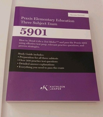 Praxis 5901 Elementary Education 3 Subject Study Guide By Kathleen Jasper