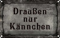Blechschild 20X30 Cm Kaffee DraußEn Nur KäNnchen Essen Trinken Deko Geschenk Met