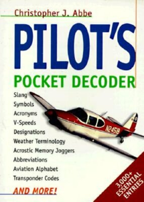 Pilot's Pocket Decoder by Christopher Abbe: New